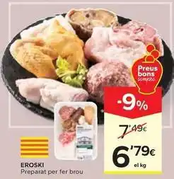 Caprabo Eroski - preparat per fer brou oferta