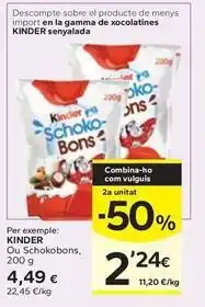 Caprabo Kinder - ou schokobons oferta
