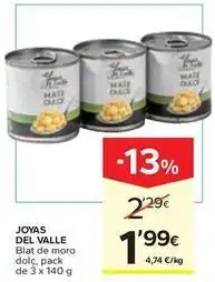 Caprabo Joyas del valle - blat de moro dolç oferta