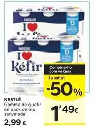 Caprabo Nestlé - gamma de quefir oferta