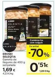 Caprabo Eroski seleqtia - gamma de llegums senyalada oferta