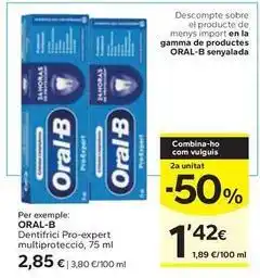 Caprabo Oral b - dentifrici pro-expert multiprotecció oferta