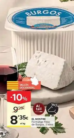 Caprabo El nostre - formatge fresco de burgos oferta