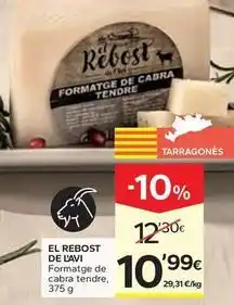 Caprabo Rebost - formatge de cabra tendre oferta