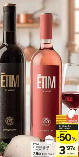 Caprabo Etim - vi blanc, rosat o burger oferta