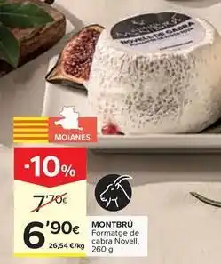 Caprabo Montbrú - formatge de cabra novell oferta