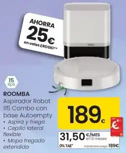 Eroski Roomba Aspirador Robot 115 Combo con base Autoempty oferta