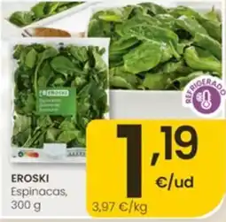 Eroski Eroski espinacas oferta