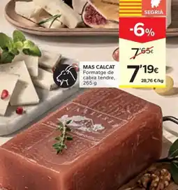 Caprabo Mas Calcat formatge de cabra tendre oferta