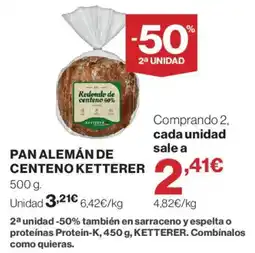 Hipercor Ketterer pan alemán de centeno oferta