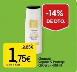 Dialprix Crowe champú repara & protege oferta