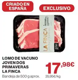 Hipercor La Finca lomo de vacuno joven dos primaveras oferta