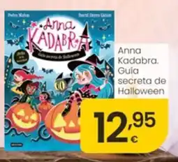 Eroski Anna Kadabra. Guía secreta de Halloween oferta