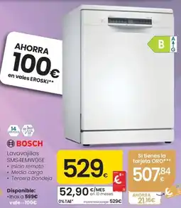 Eroski Bosch lavavajillas SMS4EMW06E oferta