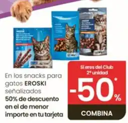 Eroski Eroski snacks para gatos oferta
