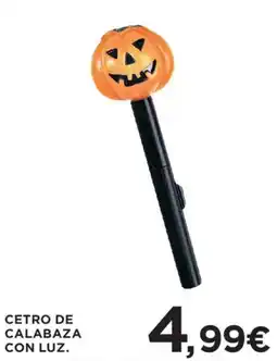 Hipercor Cetro de calabaza con luz. oferta