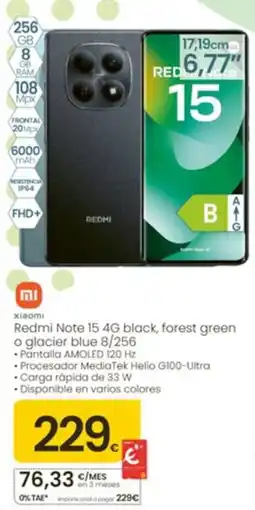 Eroski xiaomi redmi note 15 4g black forest green or glacier blue 8/256 oferta
