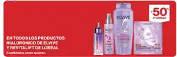 Hipercor L'Oréal Elvive Hialurónico y Revitalift oferta