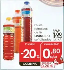 Eroski eroski refrescos de té oferta