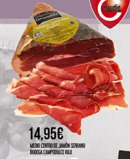 Claudio Campodulce medio centro de jamón serrano oferta