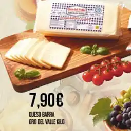 Claudio Oro del Valle queso barra oferta