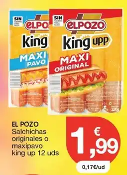 CashDiplo El Pozo salchichas originales o maxipavo king up oferta