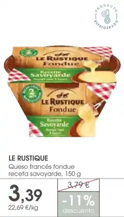 Supermercados Plaza Le Rustique queso francés fondue receta savoyarde oferta