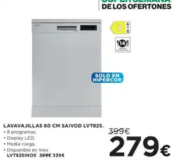 Hipercor Saivod lavavajillas 60 cm lvt825 oferta