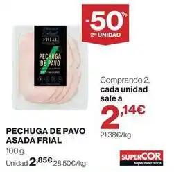 Supercor Frial - pechuga de pavo asada oferta