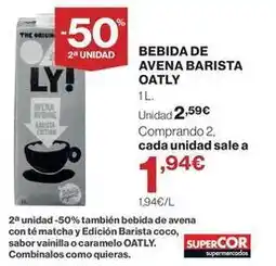 Supercor Oatly - bebida de avena barista oferta