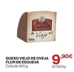 Supercor Flor de esgueva - queso viejo de oveja oferta