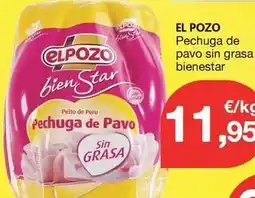 CashDiplo El pozo - pechuga de pavo sin grasa bienestar oferta