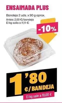 AhorraMas Plus - ensaimada oferta