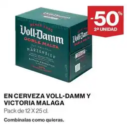 El Corte Inglés Voll-Damm y Victoria Malaga oferta