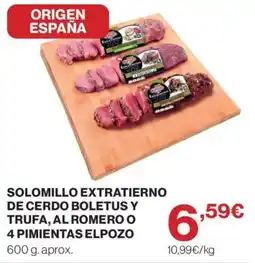 El Corte Inglés Elpozo solomillo extratierno de cerdo boletus y trufa, al romero o 4 pimientas oferta