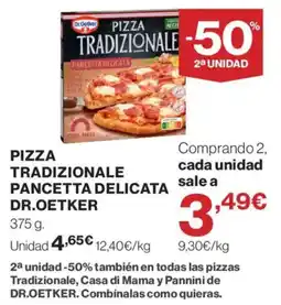 El Corte Inglés Dr.Oetker pizza tradicional pancetta delicata oferta