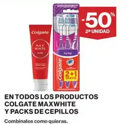 El Corte Inglés Colgate maxwhite y packs de cepillos oferta