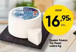 FROIZ Tío Resti queso fresco cabra oferta