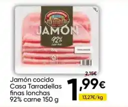 FROIZ Casa Tarradellas jamón cocido finas lonchas oferta