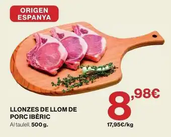 Origen - llonzes de llom de porc iberic