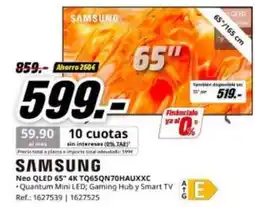 MediaMarkt Samsung - neo qled 65 4k tq65qn70hauxxc oferta