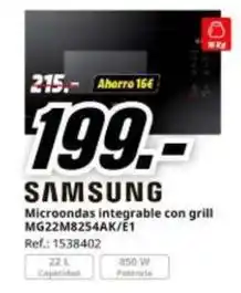MediaMarkt Samsung - microondas integrable con grill mg22m8254ak/e 1 oferta