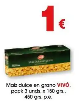 TOP Cash & Carry Vivó maíz dulce en grano oferta