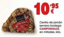 TOP Cash & Carry Campodulce centro de jamón serrano bodega oferta