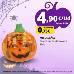 Tu Trébol Hipermercados Miguelañez calabaza con chocolates oferta