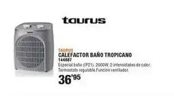 Ferrcash Taurus - calefactor baño tropicano 144687 oferta