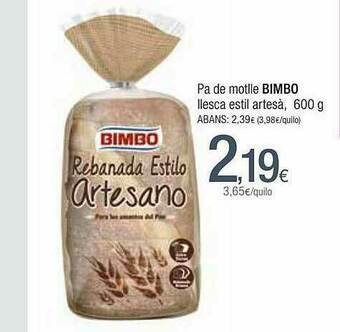 Condis Pa De Motlle Bimbo Llesca Estil Artesà oferta