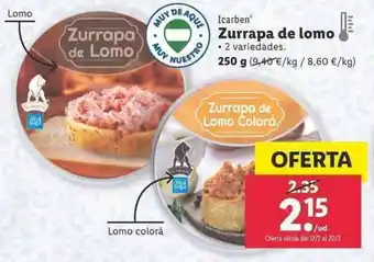 Lidl Icarben Zurrapa de lomo 250g oferta