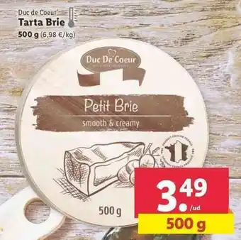 Lidl Duc de Coeur Tarta Brie 500g oferta