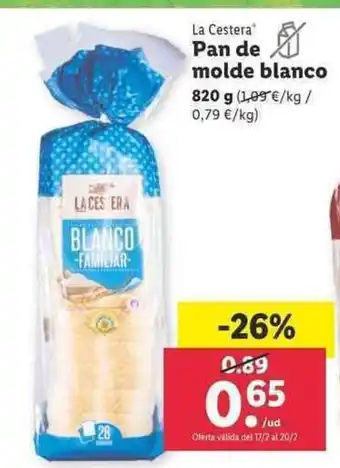 Lidl La Cestera Pan de molde blanco 820g oferta